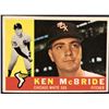 Image 1 : 1960 TOPPS BASEBALL WHITE BACKS - KEN McBRIDE ROOKIE CARD