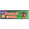 Image 1 : 1990 TOPPS BASEBALL COIN FOIL PACK