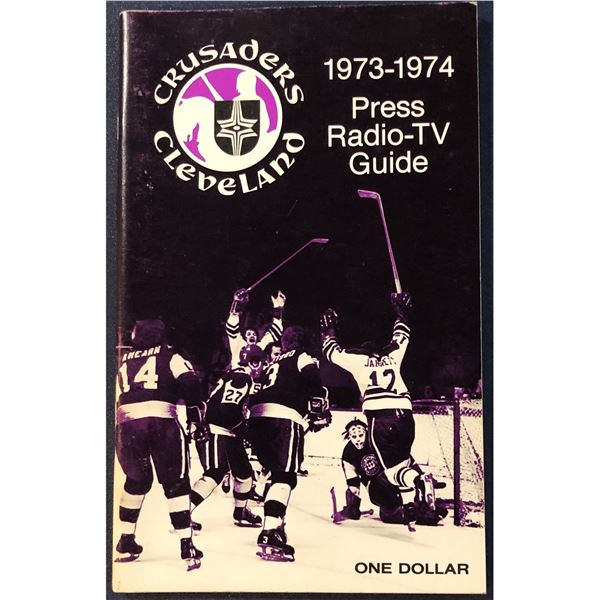 1973-74 WHA CLEVELAND CRUSADERS MEDIA GUIDE
