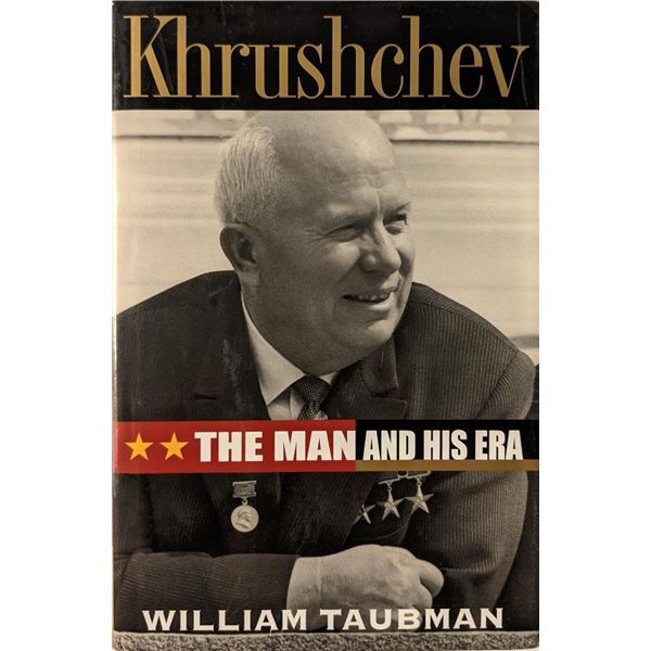 Khrushchev The Man And His Era First Edition Signed Book