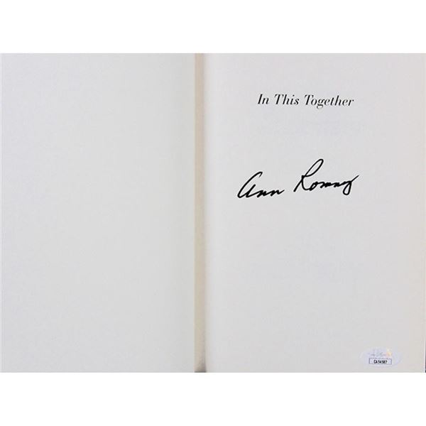 Ann Romney Signed In This Together First Edition HC Book JSA Authenticated