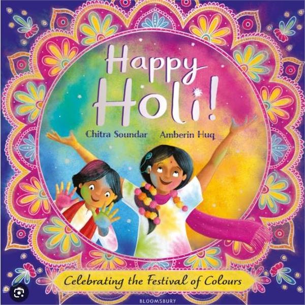 Happy Holi! By Chitra Soundar And Amberin Huq