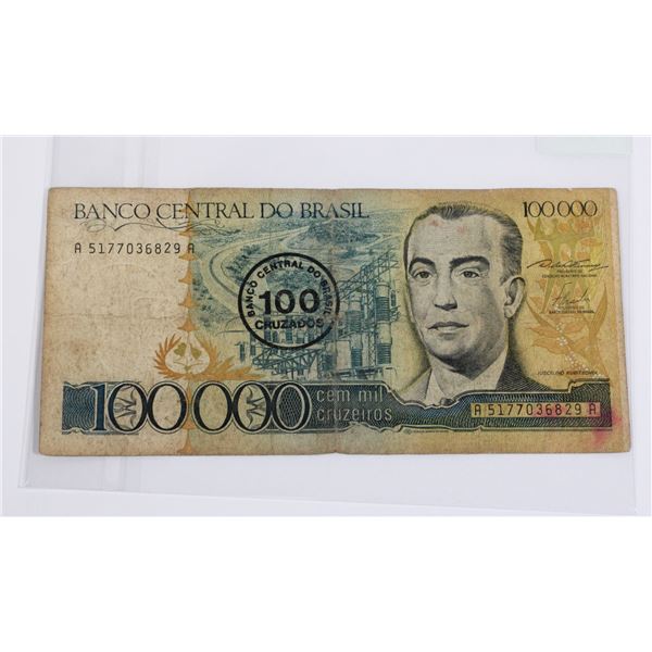 #78 1985 Brazil 100 000 Cruzeiros Bill Banknote