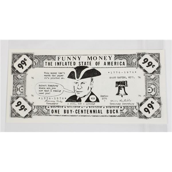 #92 1976 "Funny Money" Political USA Note Bill