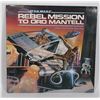 Image 1 : #511 Vinyl Record Rebel Mission to Ord Mantel