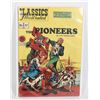 Image 1 : #1240 Classics Illustrated #37 The pioneers 1950