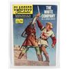 Image 1 : #1273 Classics Illustrated #102 The White Company