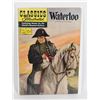 Image 1 : #1290 Classics Illustrated #135 Waterloo Nov 1956