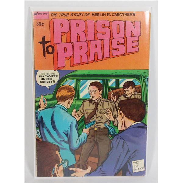 #1357 Logos Comics Prison to Praise Religious 1974