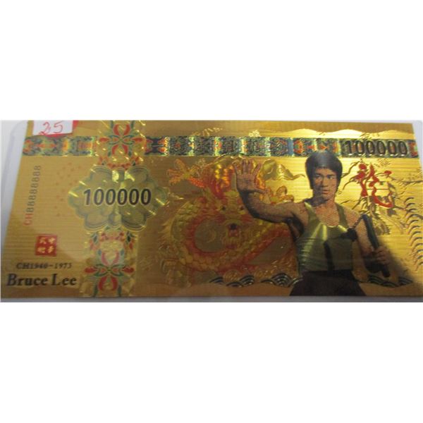1940 - 1973 BRUCE LEE $100,000 SOLID 8'S GOLD SHIELD BANK NOTE (NOT LEGAL CURRANCY)