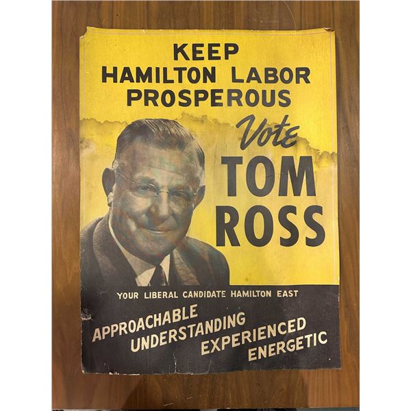 Tom Ross Hamilton Liberal Canadiate Campaign sign
