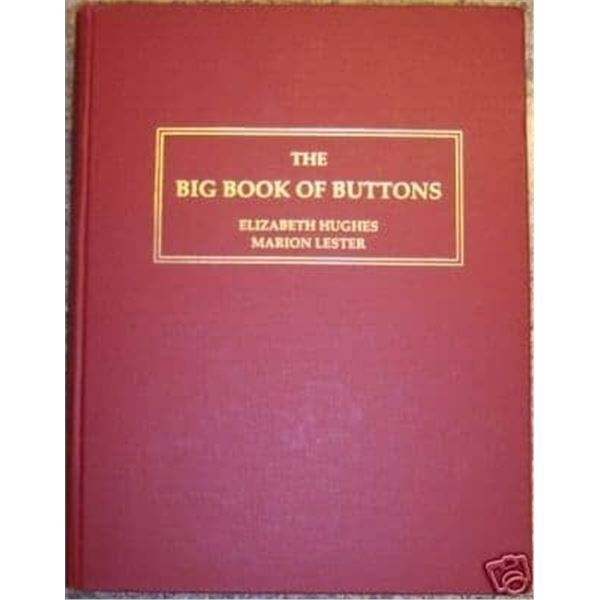 THE BIG BOOK OF BUTTONS BY HUGHES AND LESTER