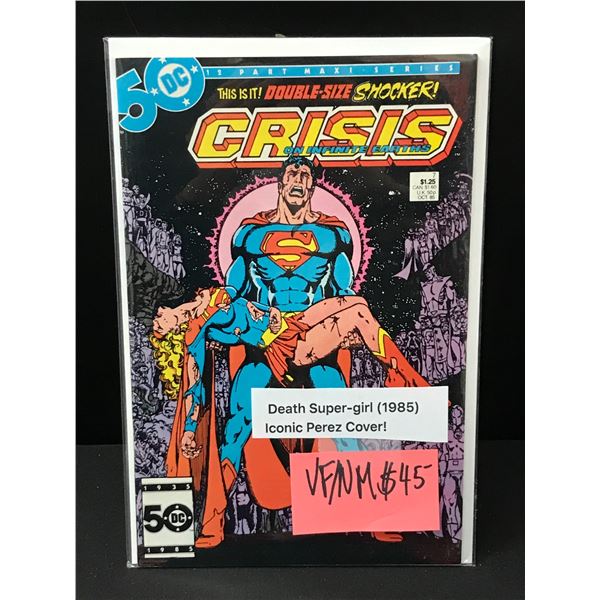 CRISIS ON INFINITE EARTH #7 DEATH OF SUPER GIRL (1985) - DC COMICS