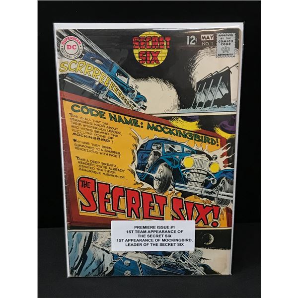 SECRET SIX #1 1ST APP SECRET SIX - DC COMICS