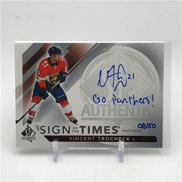 2017-18 UPPER DECK SP AUTHENTIC HOCKEY VINCENT TROCHEK SIGNED AND INSCRIBED 'GO PANTHERS CARD 8/50