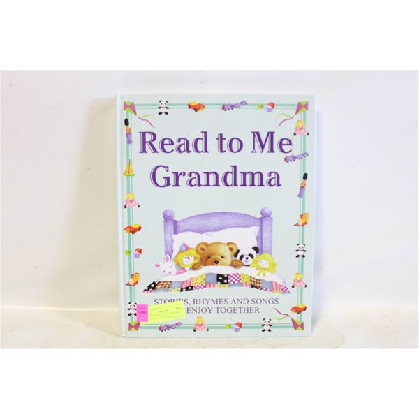 LARGE "READ TO ME GRANDMA" COLLECTION OF STORIES