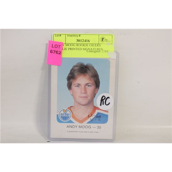 ANDY MOOG ROOKIE OILERS GOALIE PRINTED SIGNATURES