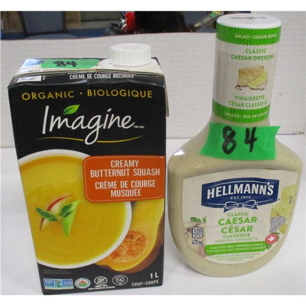 SHELF PULLS (AS IS):  BUTTERNUT SQUASH SOUP (1L) & HELLMANN'S CEASER DRESSING (475 ML)