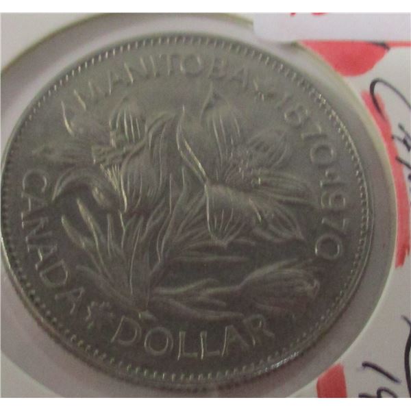 1870 - 1970 MANITOBA UNCIRCULATED CANADA DOLLAR