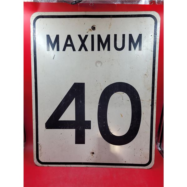 Aluminum Maximum 40 Sign