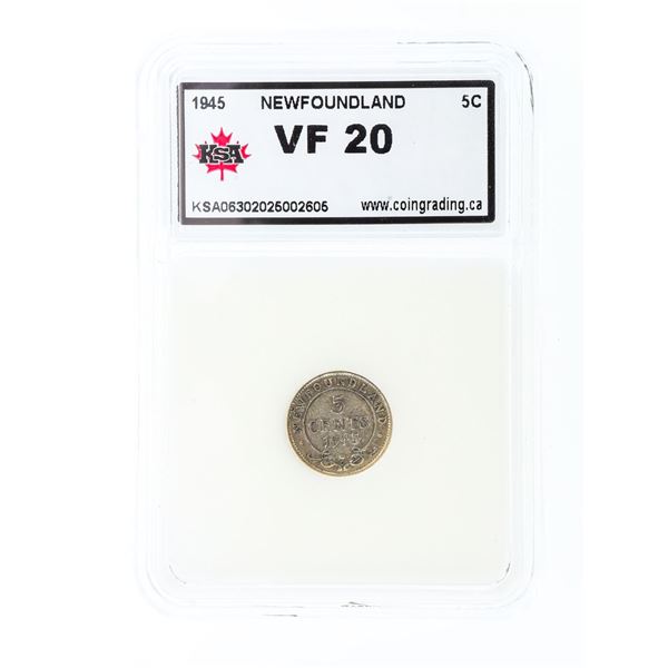 NFLD. 1945 Silver Five Cents VF20 KSA Slab