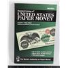 Image 1 : 30TH EDITION UNITED STATES PAPER MONEY