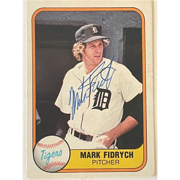 Detroit Tigers Mark Fidrych 1981 Fleer #462 signed trading card