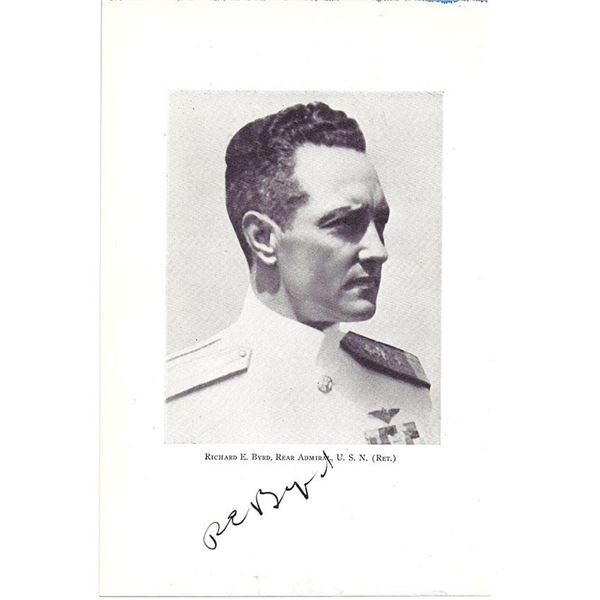 North Pole Flyer Richard E Byrd Signed Photograph