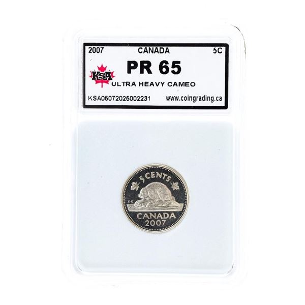 Canada 2007 Five Cents Ultra Heavy Cameo PR65 KSA