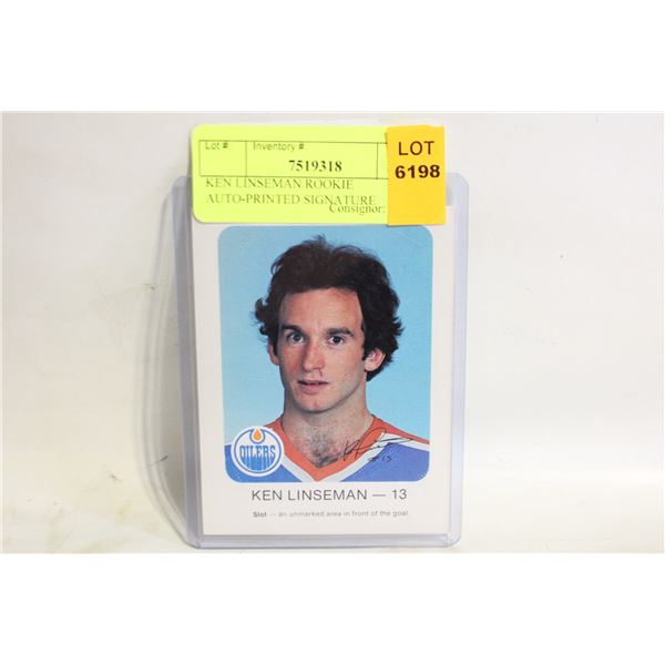 KEN LINSEMAN ROOKIE AUTO-PRINTED SIGNATURE