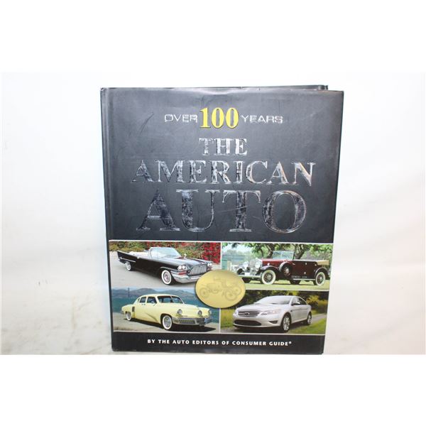 THE AMERICAN AUTO, LARGE HARDCOVER ILLUSTRATED
