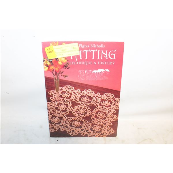 VINTAGE "TATTING" TECHNIQUES & HISTORY BOOK