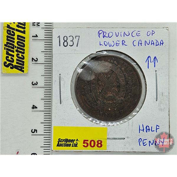 Lower Canada 1837 Half Penny Bank Token : Province du bas Canada Un Sou