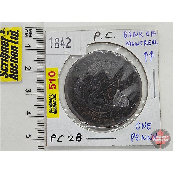 Province of Canada 1842 One Penny Bank Token : Bank of Montreal