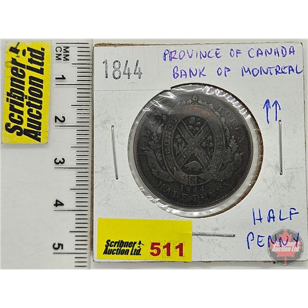 Province of Canada 1844 Half Penny Bank Token : Bank of Montreal