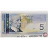 Image 2 : Canada $5 Bills 2006 (3):  - Jenkins/Carney #HAC0947786 - Jenkins/Carney #HPA8497606 - Jenkins/Carne