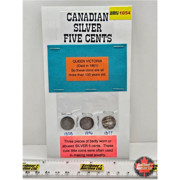 Canada Five Cent (3) : 1858; 1896; 18??