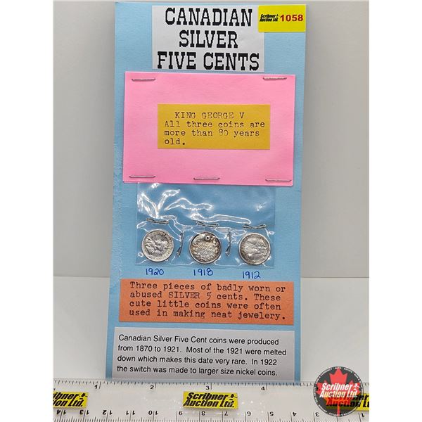 Canada Five Cent (3) : 1920; 1918; 1912