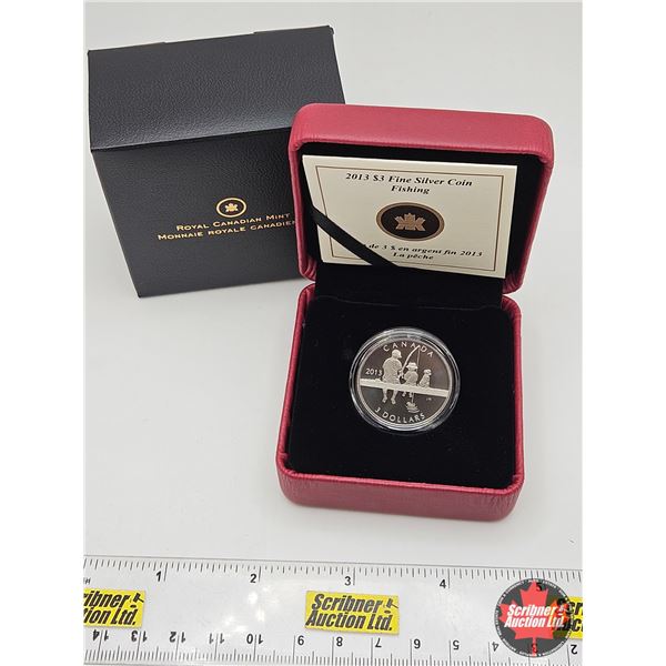 RCM Canada 2013 : $3 Fine Silver Coin : Fishing  (COA #2934 : 99.99%) (GST Exempt)