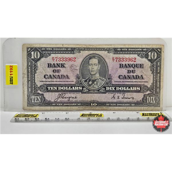 Bank of Canada $10 Bill 1937 : Coyne/Towers #ET7333962