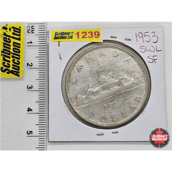 Canada Dollar 1953 SWL SF