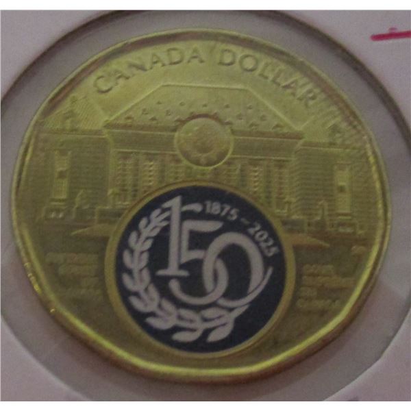 1876 - 2025 150 YEAR ANNIVERSARY SUPREME COURT CANADA DOLLAR