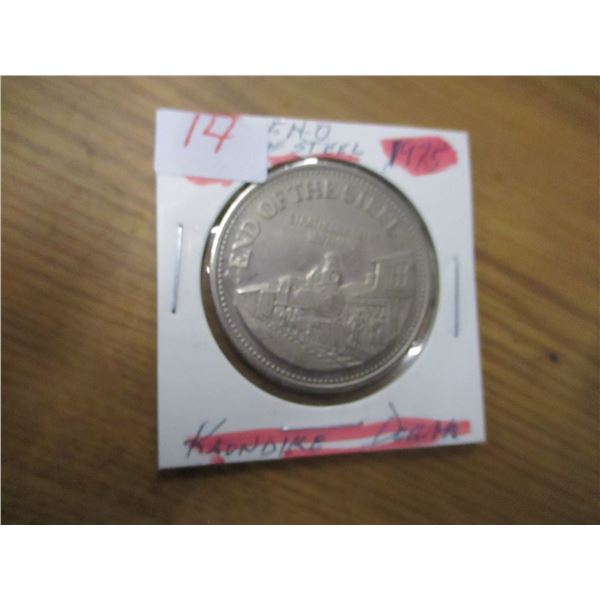 1976 END OF STEEL KLONDIKE CANADA DOLLAR