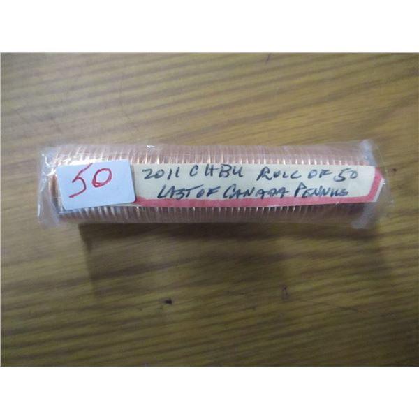 2011 CH/BU ROLL OF 50 LAST OF CANADA PENNIES