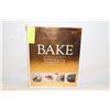Image 1 : "BAKE" EDWARD GEE COOKING TECHNIQUES+RECIPES FROM