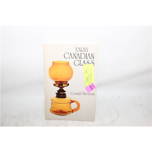 EARLY CANADIAN GLASS COLLECTORS GUIDE BOOK