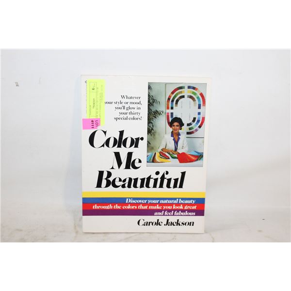 "COLOR ME BEAUTIFUL" COLOR THERAPY FASHION/DESIGN