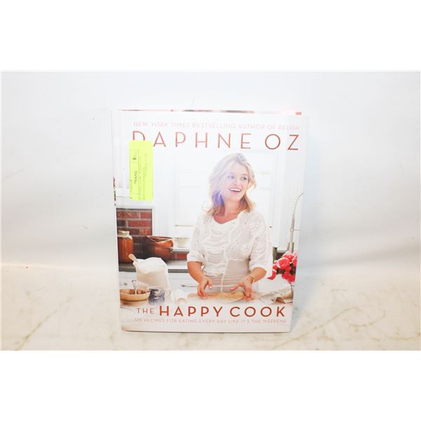 "THE HAPPY COOK" DAPHNE OZ HARDCOVER COOKBOOK