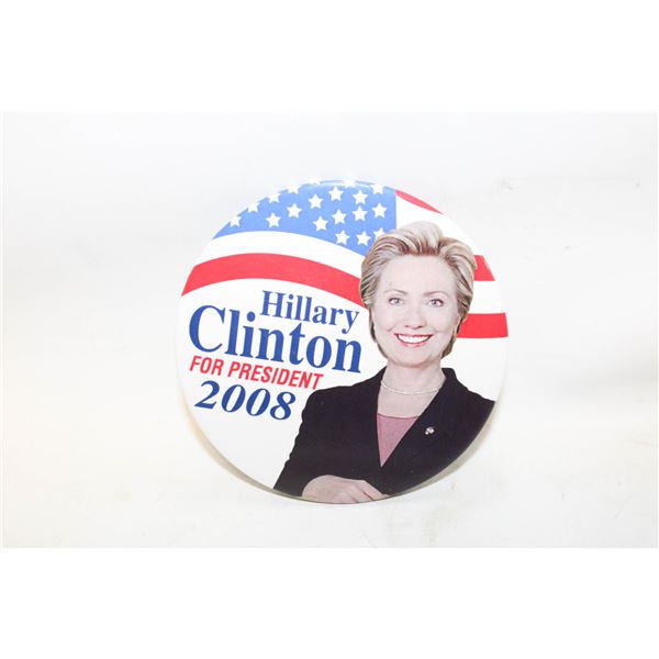 HILLORY CLINTON 2008 FOR PRESIDENT BUTTON