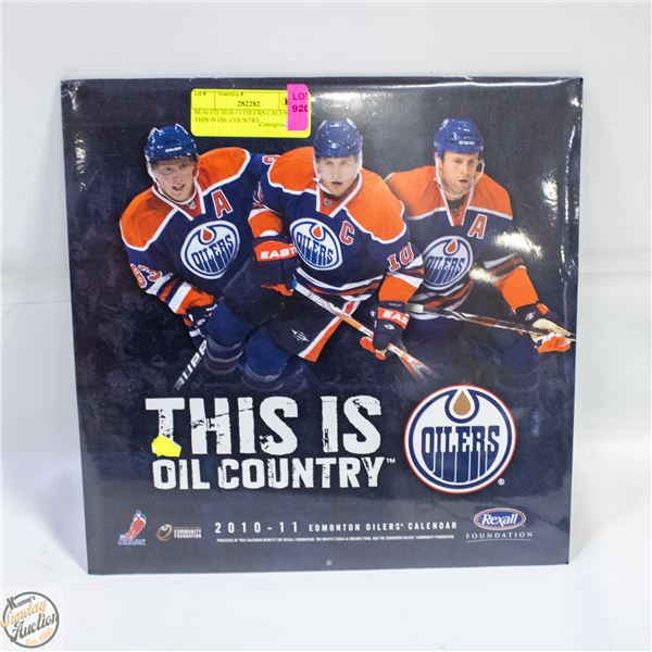 SEALED 2010-11 OILERS CALENDER THIS IS OIL COUNTRY